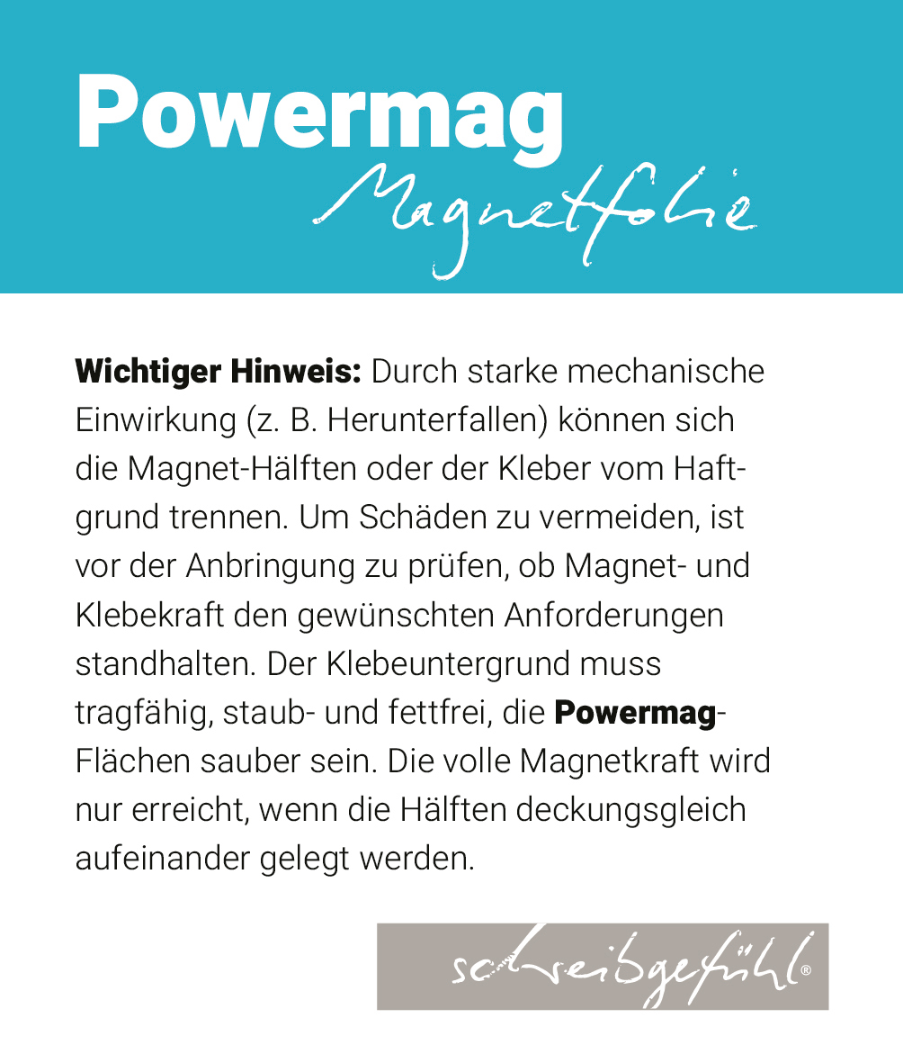 Hinweis zur Benutzung der Powermag-Magnetfolie